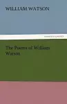 The Poems of William Watson cover