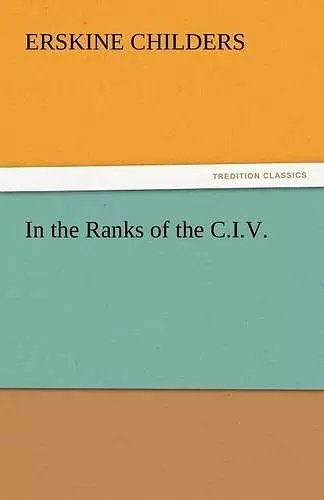 In the Ranks of the C.I.V. cover