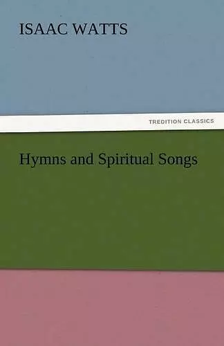 Hymns and Spiritual Songs cover