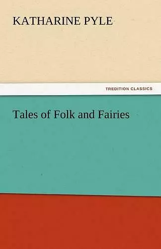 Tales of Folk and Fairies cover