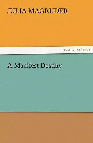 A Manifest Destiny cover