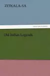 Old Indian Legends cover