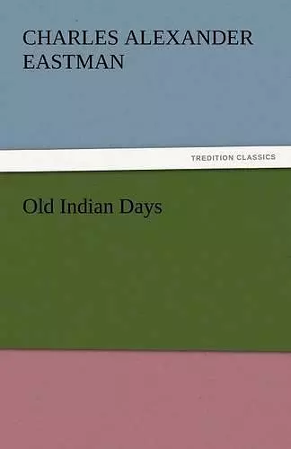Old Indian Days cover