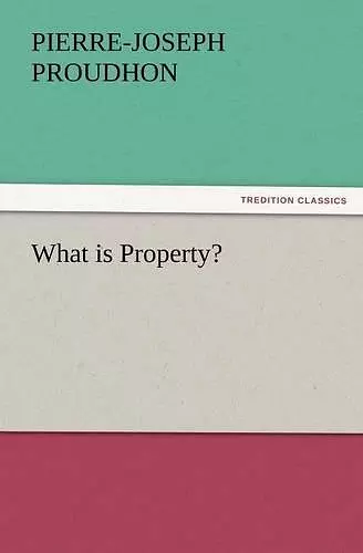 What Is Property? cover