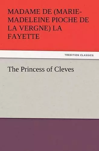 The Princess of Cleves cover