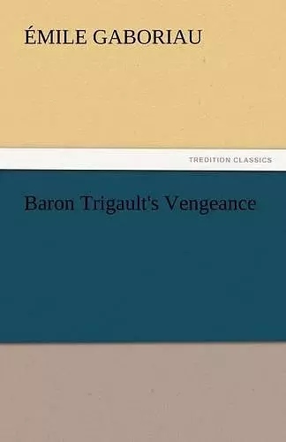 Baron Trigault's Vengeance cover