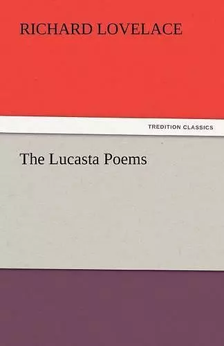 The Lucasta Poems cover