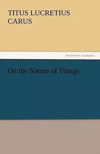 On the Nature of Things cover