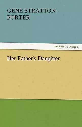 Her Father's Daughter cover