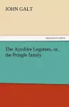 The Ayrshire Legatees, Or, the Pringle Family cover