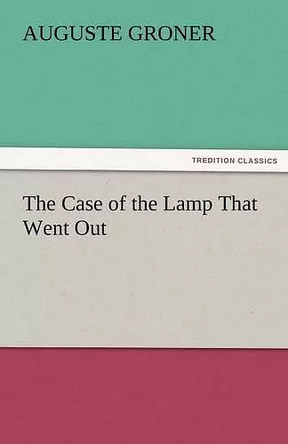 The Case of the Lamp That Went Out cover