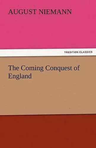 The Coming Conquest of England cover