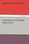 Confessions of an English Opium-Eater cover