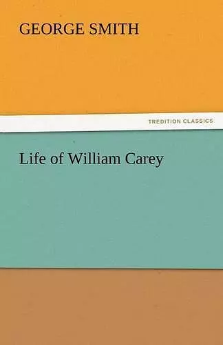 Life of William Carey cover