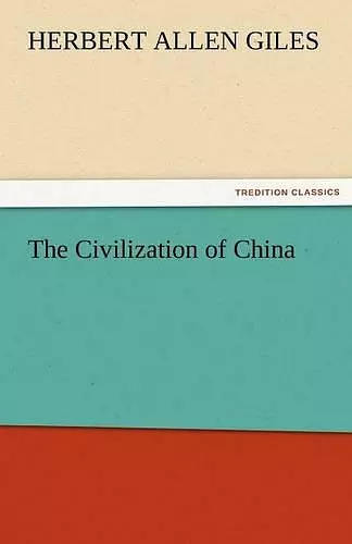 The Civilization of China cover