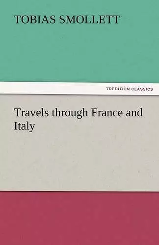 Travels Through France and Italy cover