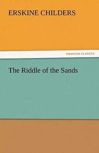 The Riddle of the Sands cover