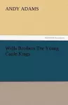 Wells Brothers the Young Cattle Kings cover