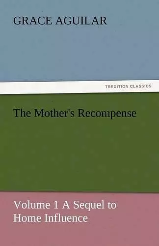 The Mother's Recompense cover