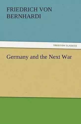 Germany and the Next War cover