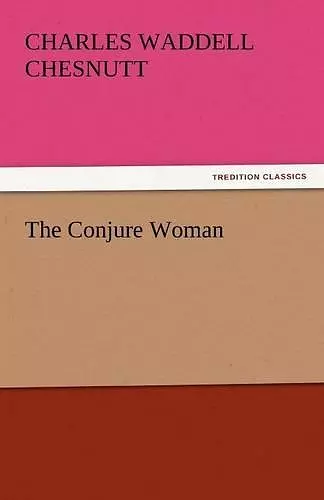 The Conjure Woman cover