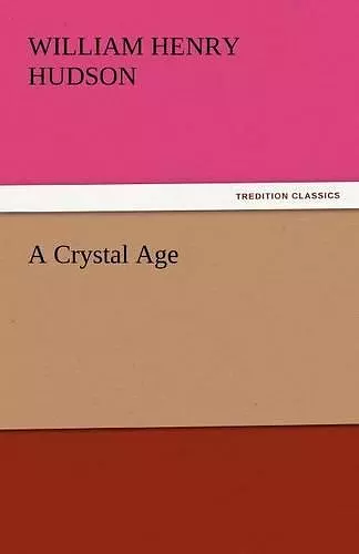 A Crystal Age cover