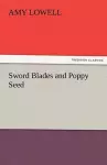 Sword Blades and Poppy Seed cover