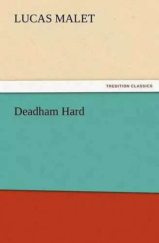 Deadham Hard cover