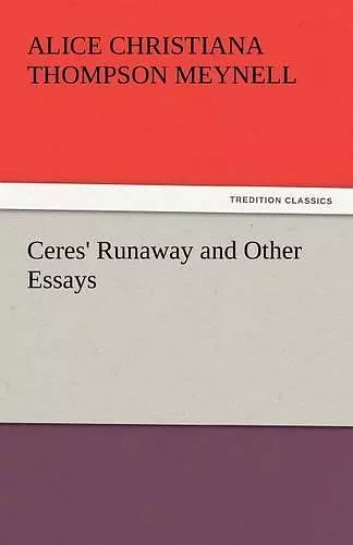 Ceres' Runaway and Other Essays cover