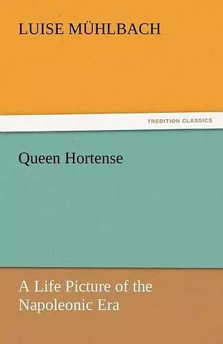 Queen Hortense cover