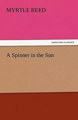 A Spinner in the Sun cover