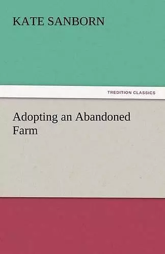 Adopting an Abandoned Farm cover