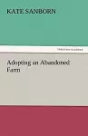 Adopting an Abandoned Farm cover