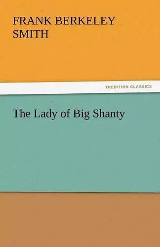 The Lady of Big Shanty cover