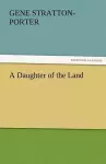 A Daughter of the Land cover