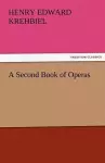 A Second Book of Operas cover