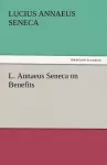 L. Annaeus Seneca on Benefits cover