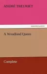 A Woodland Queen - Complete cover