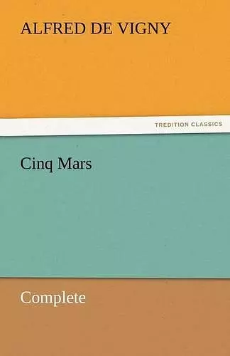 Cinq Mars - Complete cover