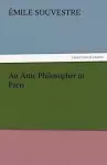 An Attic Philosopher in Paris - Complete cover
