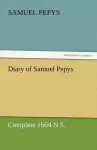 Diary of Samuel Pepys - Complete 1664 N.S. cover