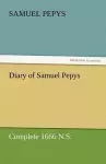 Diary of Samuel Pepys - Complete 1666 N.S. cover