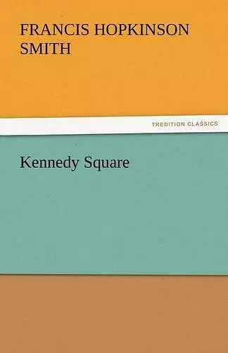 Kennedy Square cover