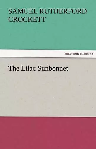 The Lilac Sunbonnet cover