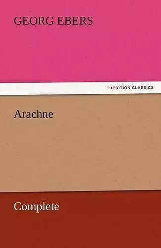 Arachne - Complete cover