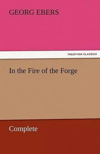 In the Fire of the Forge - Complete cover