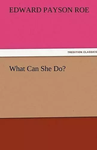 What Can She Do? cover