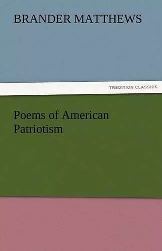 Poems of American Patriotism cover