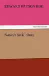 Nature's Serial Story cover