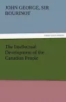 The Intellectual Development of the Canadian People cover